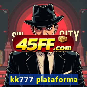 kk777 plataforma